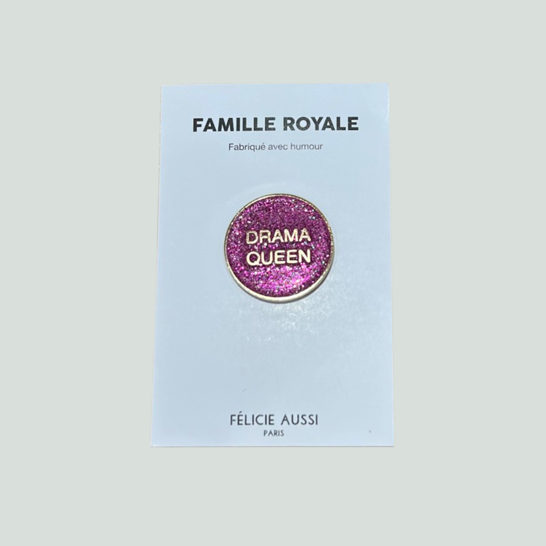 Pin's - drama queen - Félicie aussi