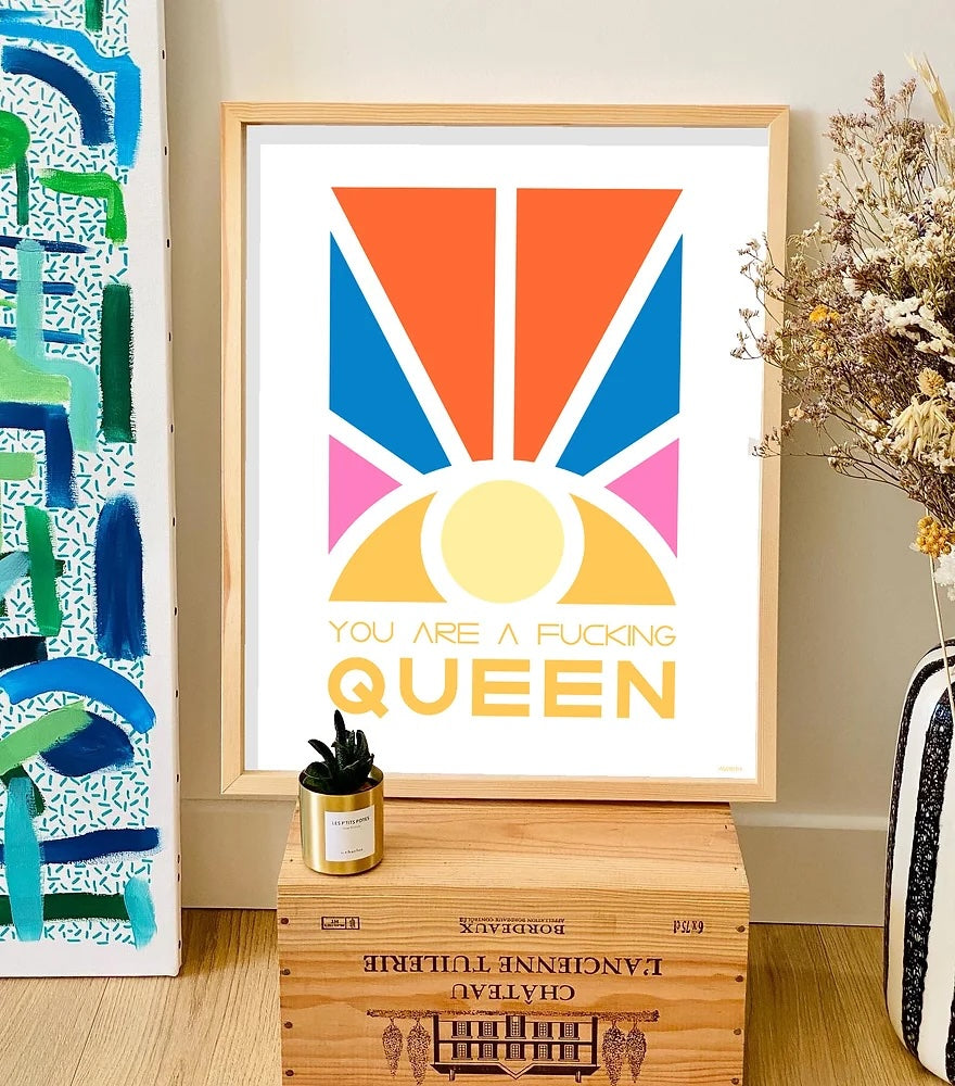 Affiche - You are a fucking queen - Augustin art
