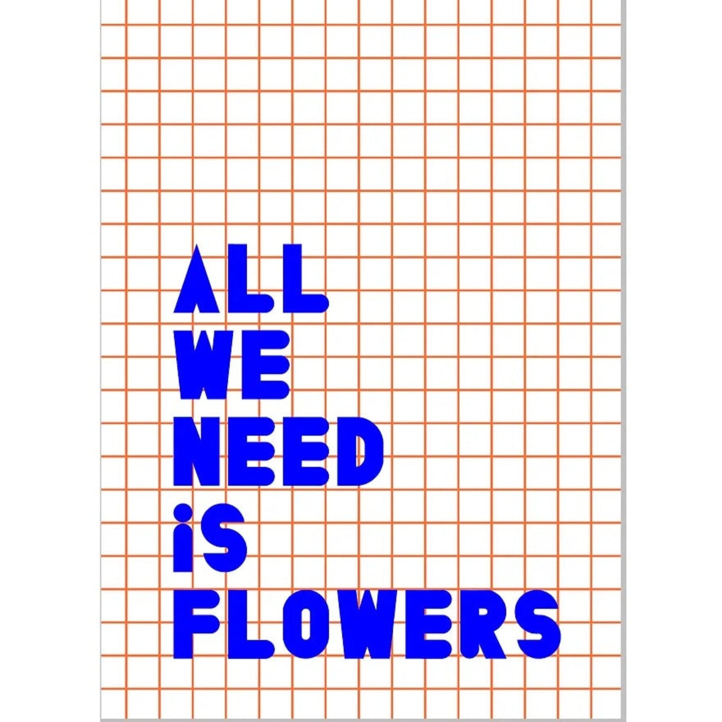 Carnet - All we need is flowers - Augustin art
