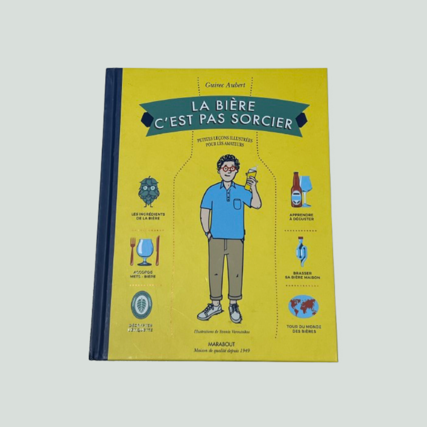 Livre - La bière c'est pas sorcier