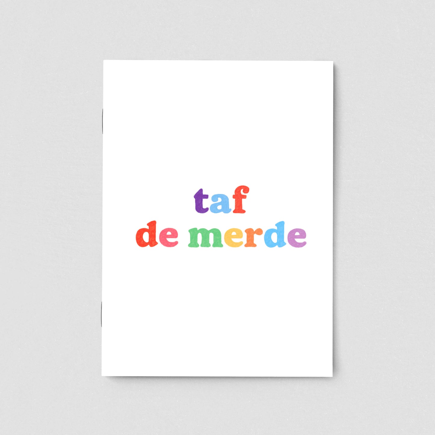 Carnet - Taf de merde - Thomas Gravereau