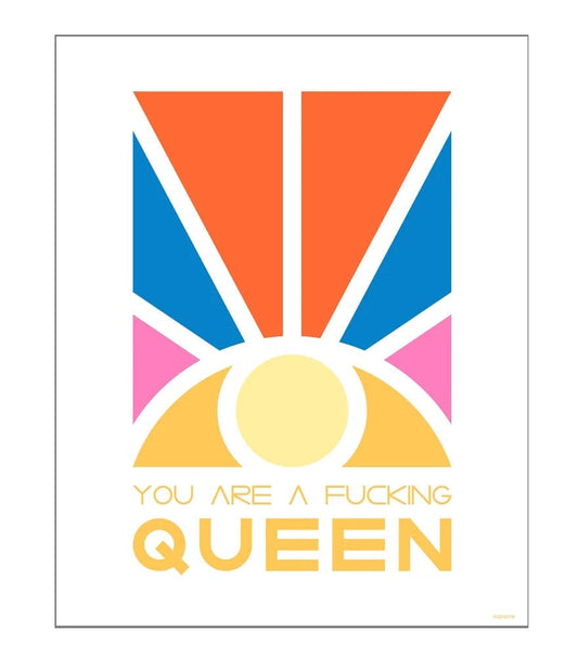 Affiche - S - You are a fucking queen - Augustin