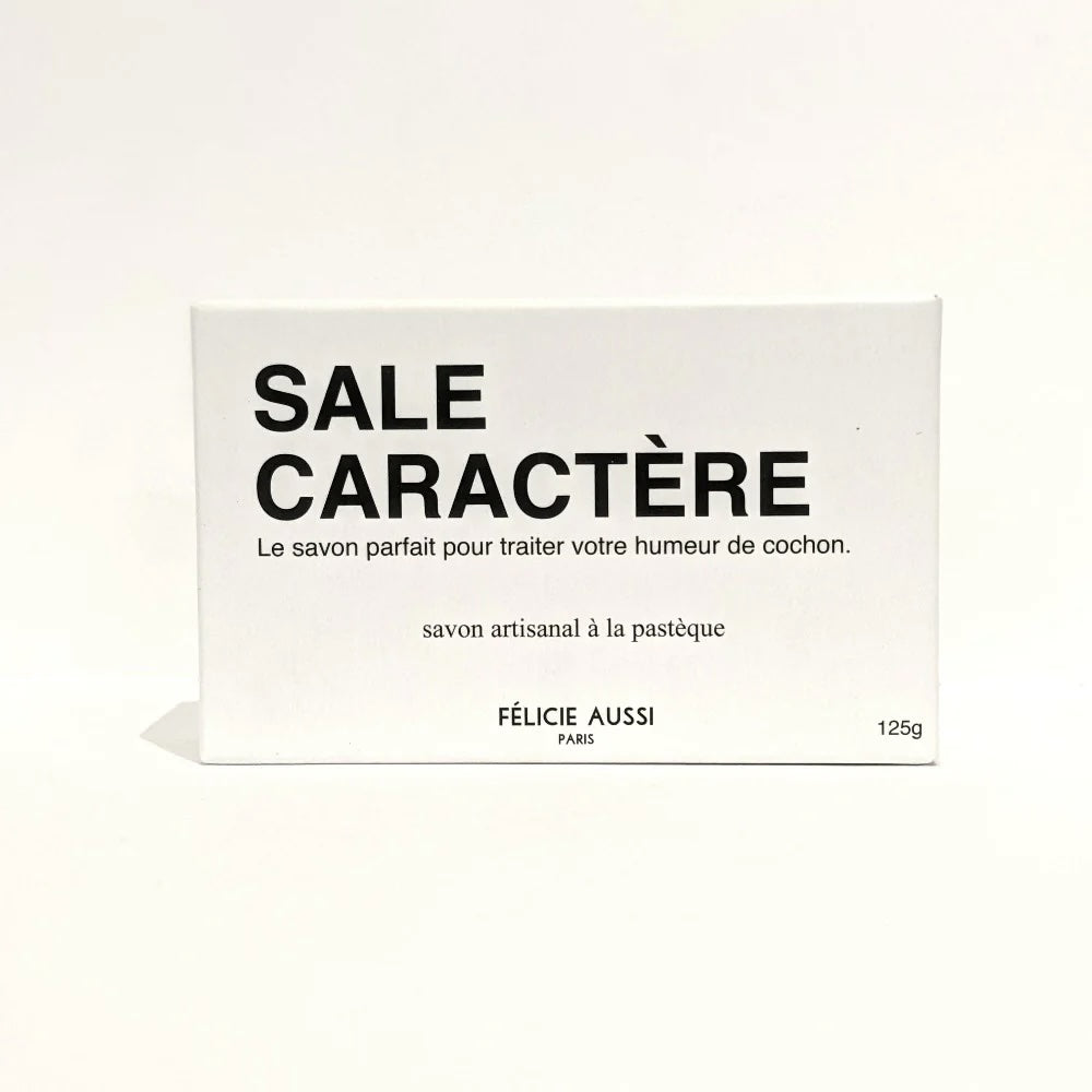 Savon - Sale caractère - Félicie aussi