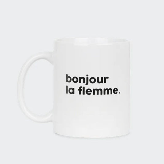 Tasse - Bonjour la flemme - Félicie aussi